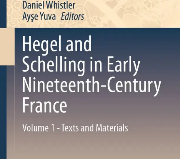 Hegel and Schelling in Early Nineteenth-Century France 
