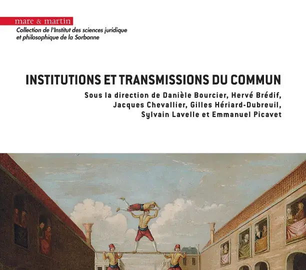 Institutions et transmissions du commun