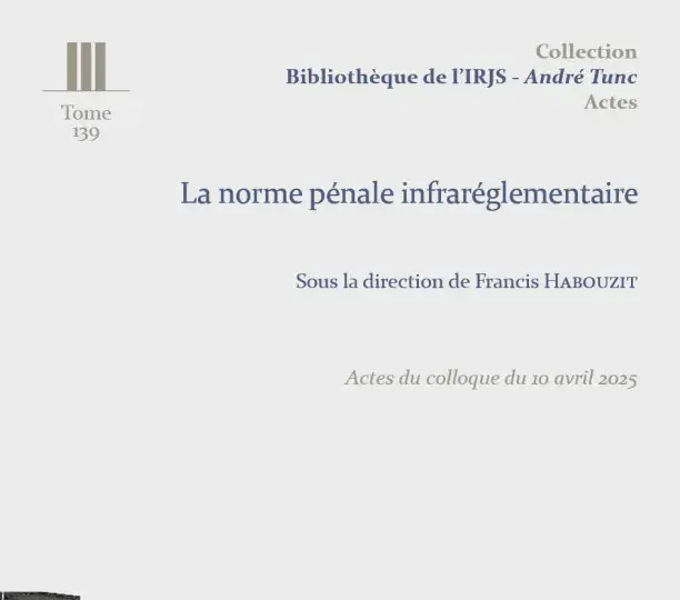 La norme pénale infraréglementaire